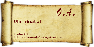 Ohr Anatol névjegykártya
